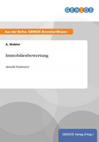 Kniha Immobilienbewertung A Niebler