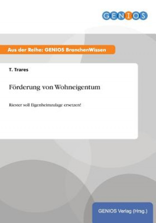 Knjiga Foerderung von Wohneigentum T Trares