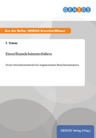 Kniha Einzelhandelsimmobilien T Trares