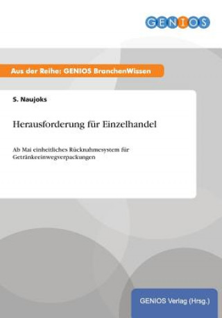 Книга Herausforderung fur Einzelhandel S Naujoks