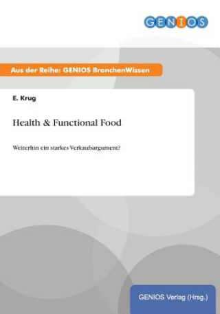 Könyv Health & Functional Food E Krug