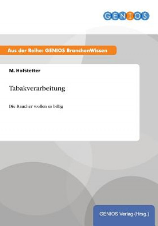 Buch Tabakverarbeitung M Hofstetter