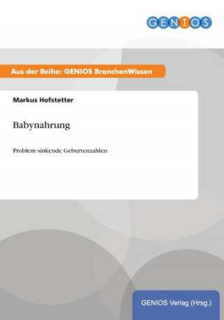 Kniha Babynahrung Markus Hofstetter