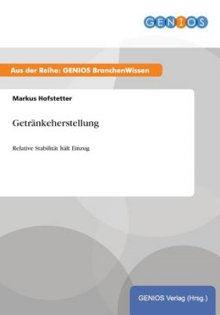 Книга Getrankeherstellung Markus Hofstetter