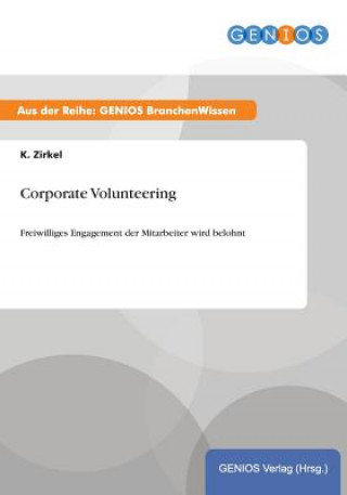 Kniha Corporate Volunteering K Zirkel