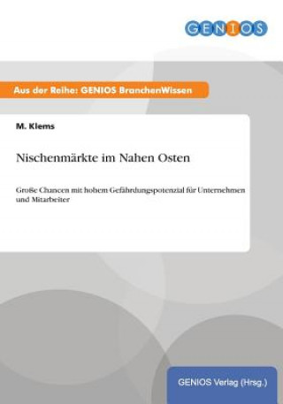 Kniha Nischenmarkte im Nahen Osten M Klems