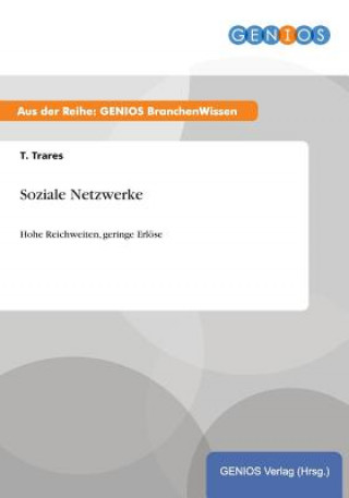 Книга Soziale Netzwerke T Trares