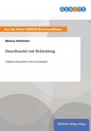 Книга Einzelhandel mit Bekleidung Markus Hofstetter