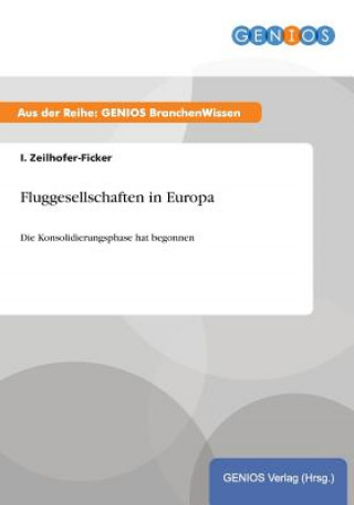 Kniha Fluggesellschaften in Europa I Zeilhofer-Ficker