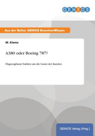 Könyv A380 oder Boeing 787? M Klems