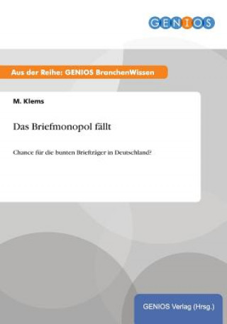 Kniha Briefmonopol fallt M Klems