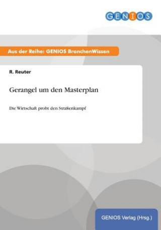 Książka Gerangel um den Masterplan R Reuter