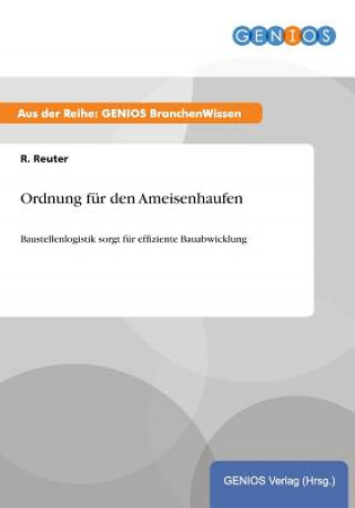 Kniha Ordnung fur den Ameisenhaufen R Reuter