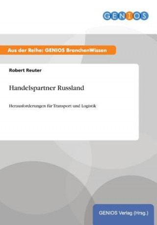 Kniha Handelspartner Russland Robert Reuter