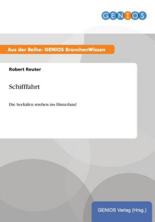 Könyv Schifffahrt Robert Reuter