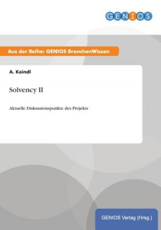 Könyv Solvency II A Kaindl