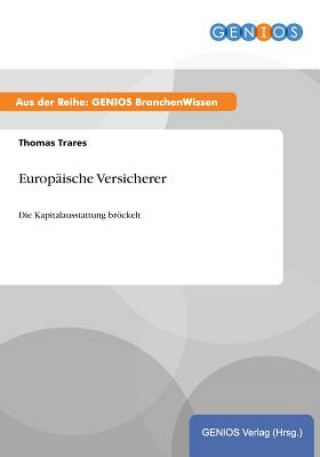 Livre Europaische Versicherer Thomas Trares