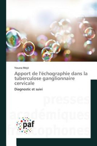 Könyv Apport de l'Echographie Dans La Tuberculose Ganglionnaire Cervicale Mejri-Y