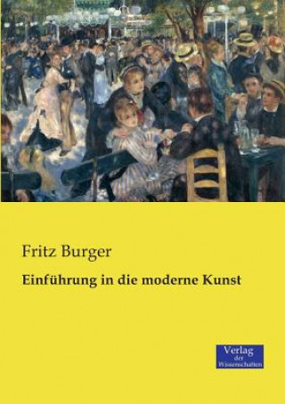 Book Einfuhrung in die moderne Kunst Burger