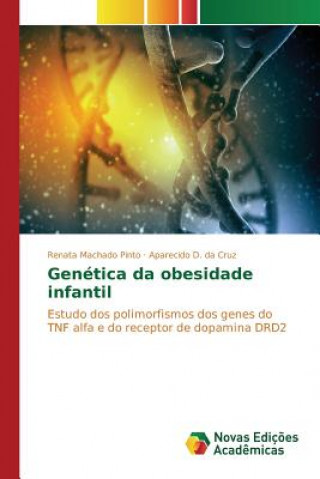 Livre Genetica da obesidade infantil Pinto Renata Machado