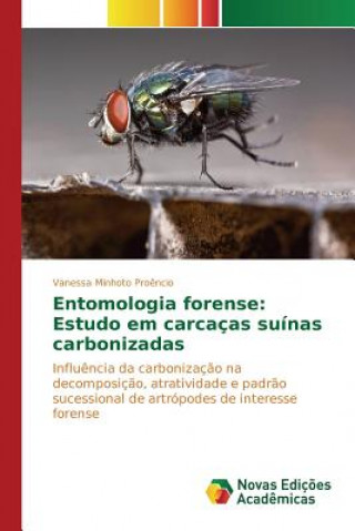 Buch Entomologia forense Minhoto Proencio Vanessa