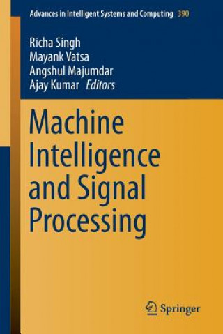 Livro Machine Intelligence and Signal Processing Richa Singh