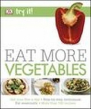 Livre Eat More Vegetables DK