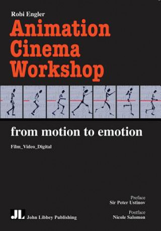 Книга Animation Cinema Workshop Robi Engler