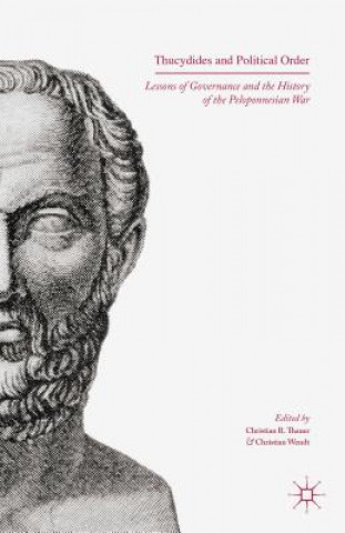 Könyv Thucydides and Political Order Christian R. Thauer