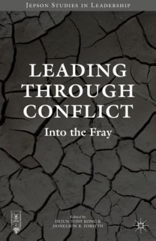 Könyv Leading through Conflict Donelson R. Forsyth