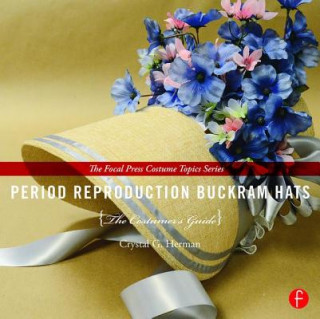 Kniha Period Reproduction Buckram Hats Crystal G Herman