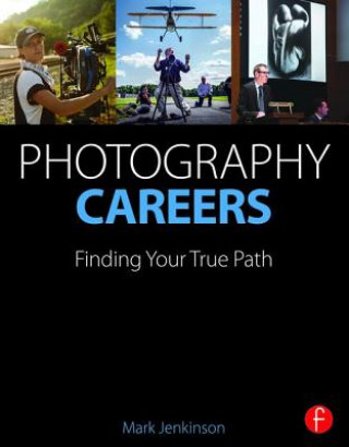 Книга Photography Careers Mark Jenkinson