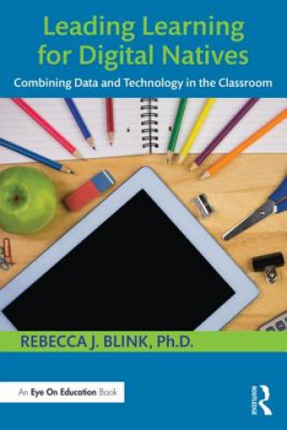 Livre Leading Learning for Digital Natives Rebecca J Blink