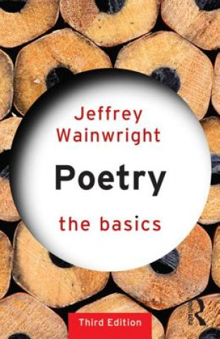 Βιβλίο Poetry: The Basics Jeffrey Wainwright