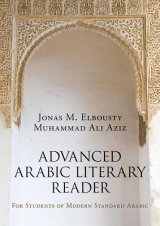 Книга Advanced Arabic Literary Reader Jonas Elbousty