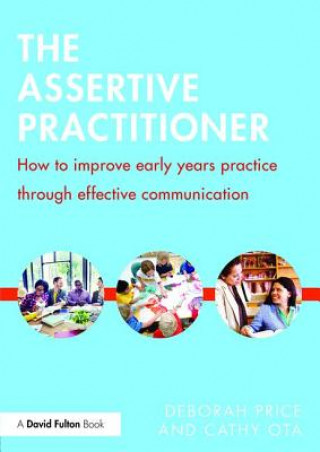 Knjiga Assertive Practitioner Cathy Ota