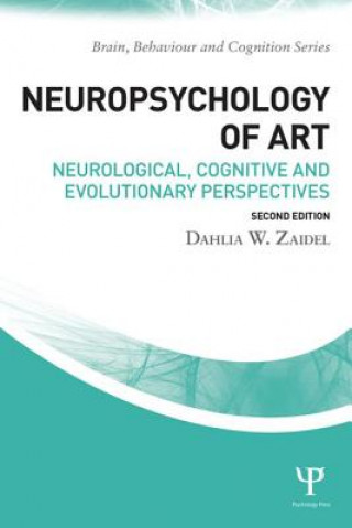 Kniha Neuropsychology of Art Dahlia W Zaidel