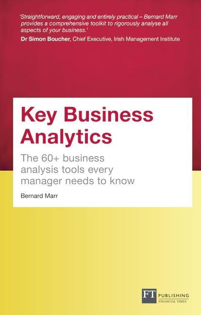 Kniha Key Business Analytics, Travel Edition Bernard Marr