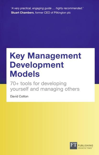 Kniha Key Management Development Models (Travel Edition) David Cotton