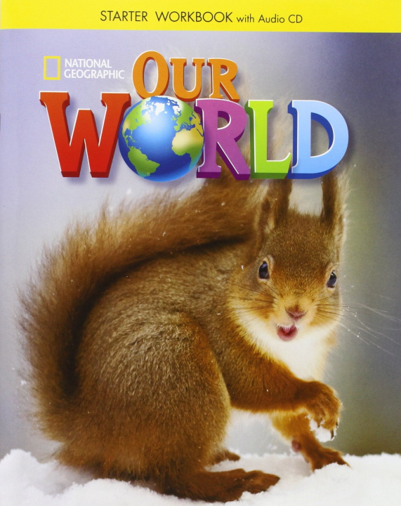 Kniha Our World Starter: Workbook Diane Pinkley