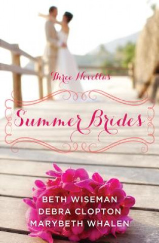 Kniha Summer Brides Marybeth Whalen