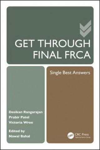Knjiga Get Through Final FRCA Desikan Rangarajan