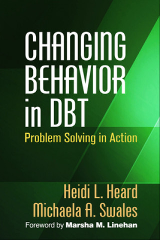 Könyv Changing Behavior in DBT Heidi Heard