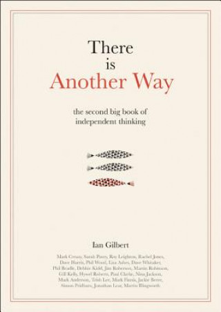 Kniha There is Another Way Ian Gilbert