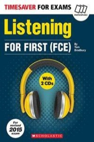 Knjiga Timesaver for Exams: Listening for First (FCE) SB + CD Tom Bradbury