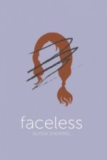 Könyv Faceless Alyssa Sheinmel