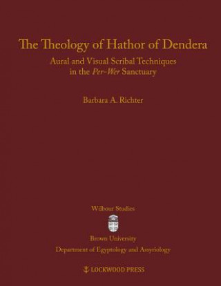 Könyv Theology of Hathor of Dendera Barbara A. Richter