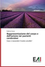 Könyv Rappresentazione del corpo e dell'azione nei pazienti cerebrolesi Cocco Federica