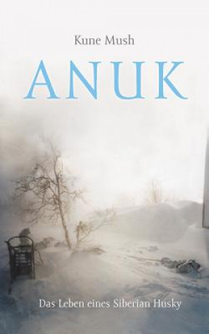 Kniha Anuk Kune Mush