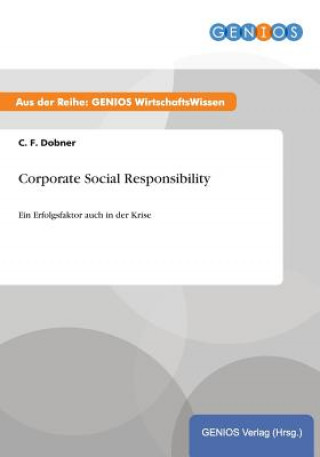 Βιβλίο Corporate Social Responsibility C F Dobner